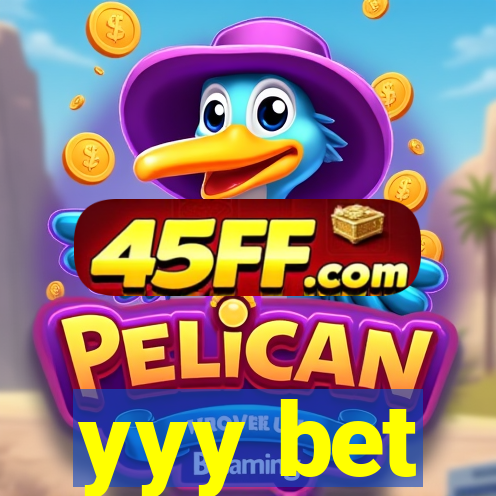 yyy bet